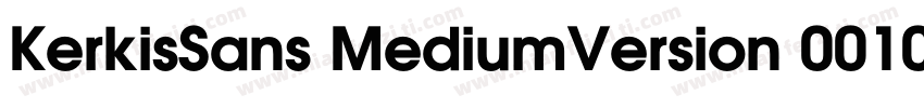 KerkisSans MediumVersion 001000字体转换